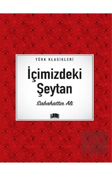 İçimizdeki Şeytan - Türk Klasikleri - Sabahattin Ali - Ema Kitap İçimizdeki Şeytan - Türk Klasikleri - Sabahattin Ali - Ema Kitap