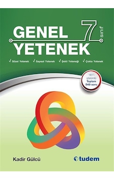 7.Sınıf Genel Yetenek - Kadir Gülcü - Tudem Yayınları 7.Sınıf Genel Yetenek - Kadir Gülcü - Tudem Yayınları