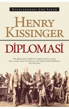Diplomasi - Henry Kissinger - Panama Yayıncılık Diplomasi - Henry Kissinger - Panama Yayıncılık