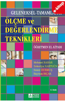 Geleneksel-tamamlayıcı Ölçme Ve Değerlendirme Teknikleri Öğretmen El Kitabı E-kitap Geleneksel-tamamlayıcı Ölçme Ve Değerlendirme Teknikleri Öğretmen El Kitabı E-kitap