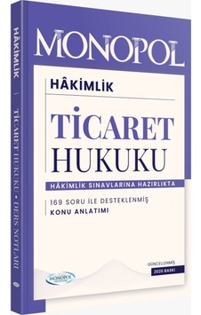 2026 Hakimlik Ticaret Hukuku Ders Notları ve Soruları Monopol Yayınları 2026 Hakimlik Ticaret Hukuku Ders Notları ve Soruları Monopol Yayınları