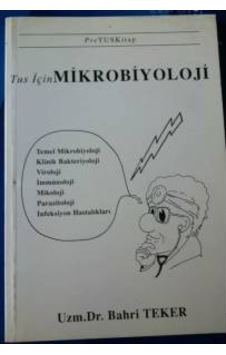 Mikrobiyoloji-Pretus Tus İçin Bahri Teker Mikrobiyoloji-Pretus Tus İçin Bahri Teker