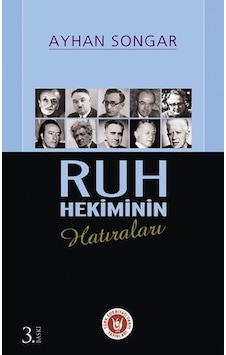 Ruh Hekiminin Hatıraları - Ayhan Songar - Türk Edebiyatı Vakfı Yayınları Ruh Hekiminin Hatıraları - Ayhan Songar - Türk Edebiyatı Vakfı Yayınları