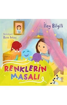 Renklerin Masalı / İlay Bilgili Renklerin Masalı / İlay Bilgili