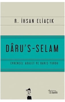 Daru S - Selam: Evrensel Adalet Ve Barış Yurdu