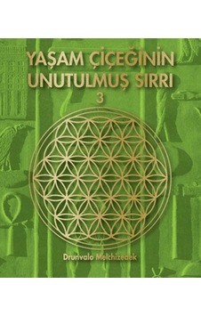 Yaşam Çiçeğinin Unutulmuş Sırrı 3 Yaşam Çiçeğinin Unutulmuş Sırrı 3
