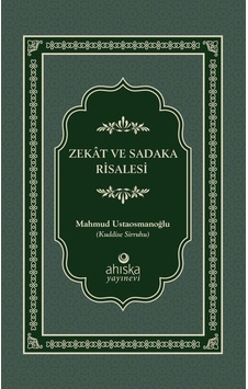Zekat ve Sadaka Risalesi  - Mahmut Usta Osmanoğlu  - Ahıska Yayınevi