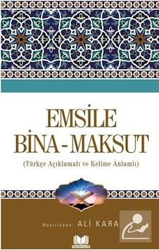 Emsile Bina - Maksud / Ali Kara 9786052056271