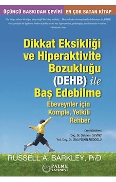 Dikkat Eksikliği ve Hiperaktivite Bozukluğu Dehb Ile Baş Edebi Dikkat Eksikliği ve Hiperaktivite Bozukluğu Dehb Ile Baş Edebi