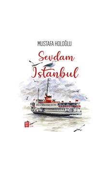 Sevdam İstanbul - Mustafa Holoğlu - Mona