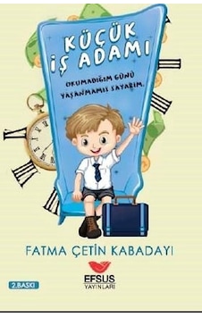 Küçük İş Adamı - Fatma Çetin Kabadayı - Efsus Küçük İş Adamı - Fatma Çetin Kabadayı - Efsus