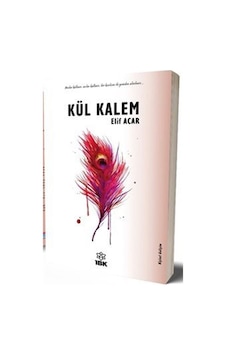 Kül Kalem - Elif Acar - İBK