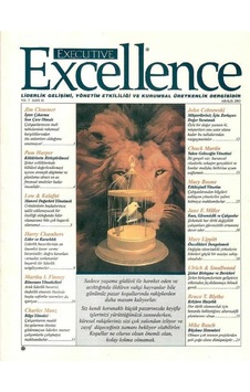 Executive Excellence - Liderlik Gelişimi Yönetim Etkililiği Ve Kurumsal Üretkenlik Dergisi Aralık 2003 Yıl 7: Sayı 81 Retro Eski Basım Koleksiyon Executive Excellence - Liderlik Gelişimi Yönetim Etkililiği Ve Kurumsal Üretkenlik Dergisi Aralık 2003 Yıl 7: Sayı 81 Retro Eski Basım Koleksiyon