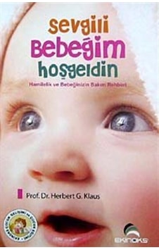 Sevgili Bebeğim Hoş Geldin - Christopher Johnson - Ekinoks Sevgili Bebeğim Hoş Geldin - Christopher Johnson - Ekinoks