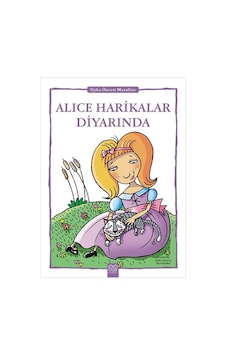 Alice Harikalar Diyarında - Uyku Öncesi Masalları Serisi - Fernando Noriega - 1001 Çiçek Alice Harikalar Diyarında - Uyku Öncesi Masalları Serisi - Fernando Noriega - 1001 Çiçek