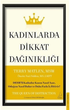 Kadınlarda Dikkat Dağınıklığı & Dehb'li Kadınlar Kaosu Nasıl A... Kadınlarda Dikkat Dağınıklığı & Dehb'li Kadınlar Kaosu Nasıl A...