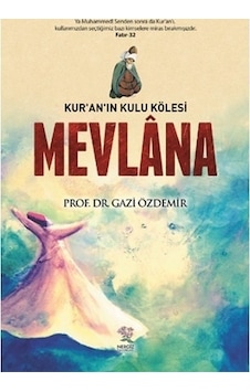 Mevlana - Gazi Özdemir - Nergiz Yayınları