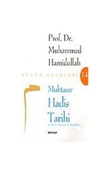 Muhtasar Hadis Tarihi ve Sahife-i Hemam ibn Münebbih / Prof. D... 9789754733235
