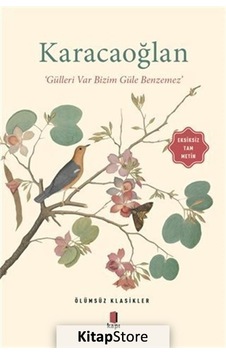 Kitapstore Karacaoğlan - Gülleri Var Bizim Güle Benzemez (Eksiksiz Tam Me. Kitapstore Karacaoğlan - Gülleri Var Bizim Güle Benzemez (Eksiksiz Tam Me.