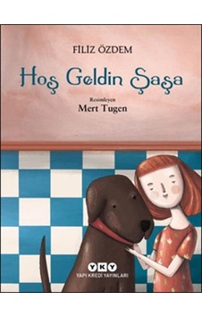Hoş Geldin Şaşa - Filiz Özdem - Yapı Kredi Yayınları