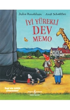 İyi Yürekli Dev Memo - Julia Donaldson - İş Bankası Kültür Yayınları İyi Yürekli Dev Memo - Julia Donaldson - İş Bankası Kültür Yayınları