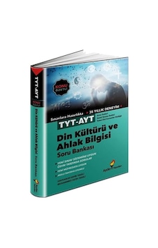 Aydın Tyt-ayt Din Kültürü Ve Ahlak Bilgisi Konu Özetli Soru Bankası Aydın Tyt-ayt Din Kültürü Ve Ahlak Bilgisi Konu Özetli Soru Bankası