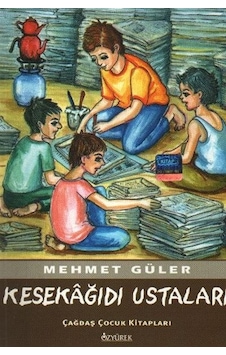 Kesekğıdı Ustaları - Mehmet Güler - Özyürek Yayınevi Kesekğıdı Ustaları - Mehmet Güler - Özyürek Yayınevi