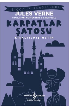 Karpatlar Şatosu Kısaltılmış Metin Karpatlar Şatosu Kısaltılmış Metin