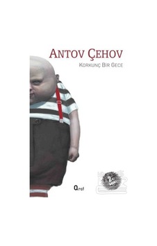 Korkunç Bir Gece - Anton Pavloviç Çehov - Araf Yayıncılık