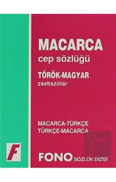 Macarca/Türkçe - Türkçe/Macarca Cep Sözlüğü - Ertuğrul Özkan -  Ildiko Özkan - Fono Yayınları