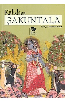 Kalidasa Şakuntala - Abnicnana Şakuntala - İmge Kitabevi Kalidasa Şakuntala - Abnicnana Şakuntala - İmge Kitabevi