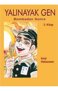 Yalınayak Gen 3 - Bombadan Sonra - Keiji Nakazawa - Tudem Yayınları Yalınayak Gen 3 - Bombadan Sonra - Keiji Nakazawa - Tudem Yayınları