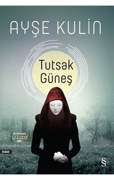 Tutsak Güneş/Ayşe Kulin Tutsak Güneş/Ayşe Kulin