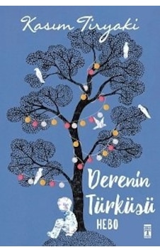 Derenin Türküsü - Hebo