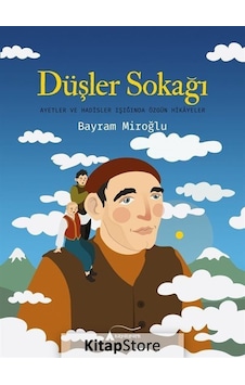 Düşler Sokağı - Bayram Miroğlu - Kayalıpark