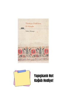 Türkiye Folkloru El Kitabı + Yapışkanlı Not Kağıdı