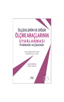Ölçeklerin ve Diğer Ölçme Araçlarının Uyarlanması - Kenneth S. Law - Anı Yayıncılık Ölçeklerin ve Diğer Ölçme Araçlarının Uyarlanması - Kenneth S. Law - Anı Yayıncılık