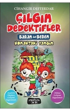 Çılgın Dedektifler-Baran ile Beren-Konaktaki Yangın - Cihangir Defterdar - Yediveren Çocuk Çılgın Dedektifler-Baran ile Beren-Konaktaki Yangın - Cihangir Defterdar - Yediveren Çocuk