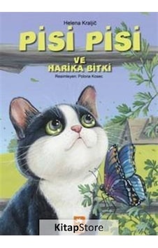 Pisi Pisi ve Harika Bitki / Helena Kraljic