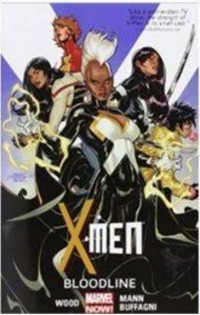 X-Men 3: Bloodline 9780785189725 X-Men 3: Bloodline 9780785189725