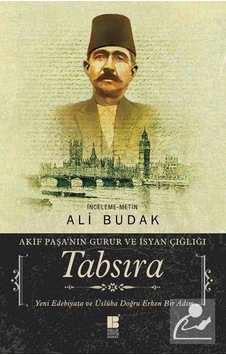 Tabsıra-Akif Paşa'nın Guru ve İsyan Çığlığı - Ali Budak - Bilge Kültür Sanat