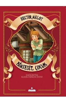 Kimsesiz Çocuk - Hector Malot - Mum Kimsesiz Çocuk - Hector Malot - Mum