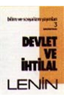 Devlet Ve Ihtilal / Vladimir Ilyiç Lenin 9789758589043 Devlet Ve Ihtilal / Vladimir Ilyiç Lenin 9789758589043