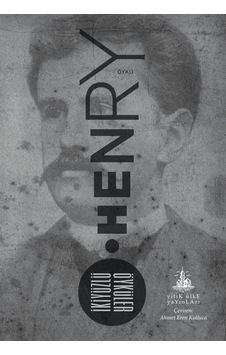 İkiyüzlü Öyküler / O. Henry İkiyüzlü Öyküler / O. Henry