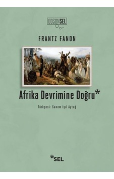 Afrika Devrimine Doğru Afrika Devrimine Doğru