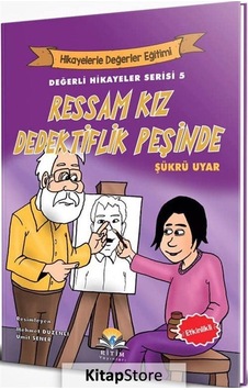 Ressam Kız Dedektiflik Peşinde-Değerli Hikayeler Serisi 5 - Şükrü Uyar - Ritim Plus Yayınları Ressam Kız Dedektiflik Peşinde-Değerli Hikayeler Serisi 5 - Şükrü Uyar - Ritim Plus Yayınları