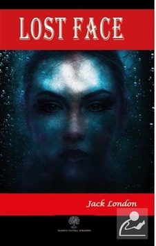 Lost Face - Jack London - Platanus Publishing