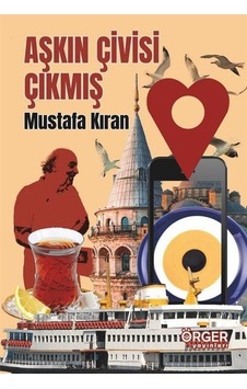 Aşkın Çivisi Çıkmış / Mustafa Kıran Aşkın Çivisi Çıkmış / Mustafa Kıran