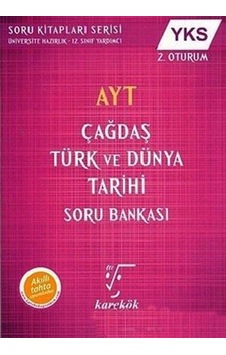 AYT Çağdaş Türk ve Dünya Tarihi Soru Bankası-YKS 2.Oturum- Karekök Eğitim Yayın