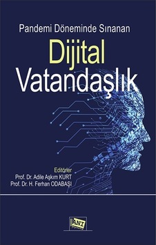 Pandemi Döneminde Sınanan Dijital  Vatandaşlık